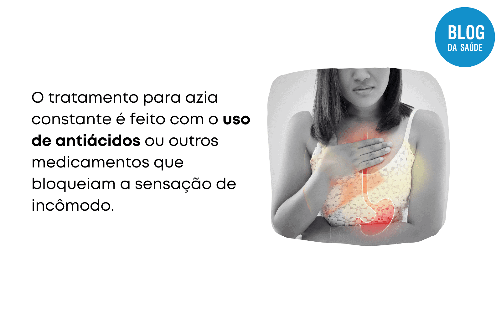 Azia Constante: O Que Pode Ser? - Blog Da Saúde