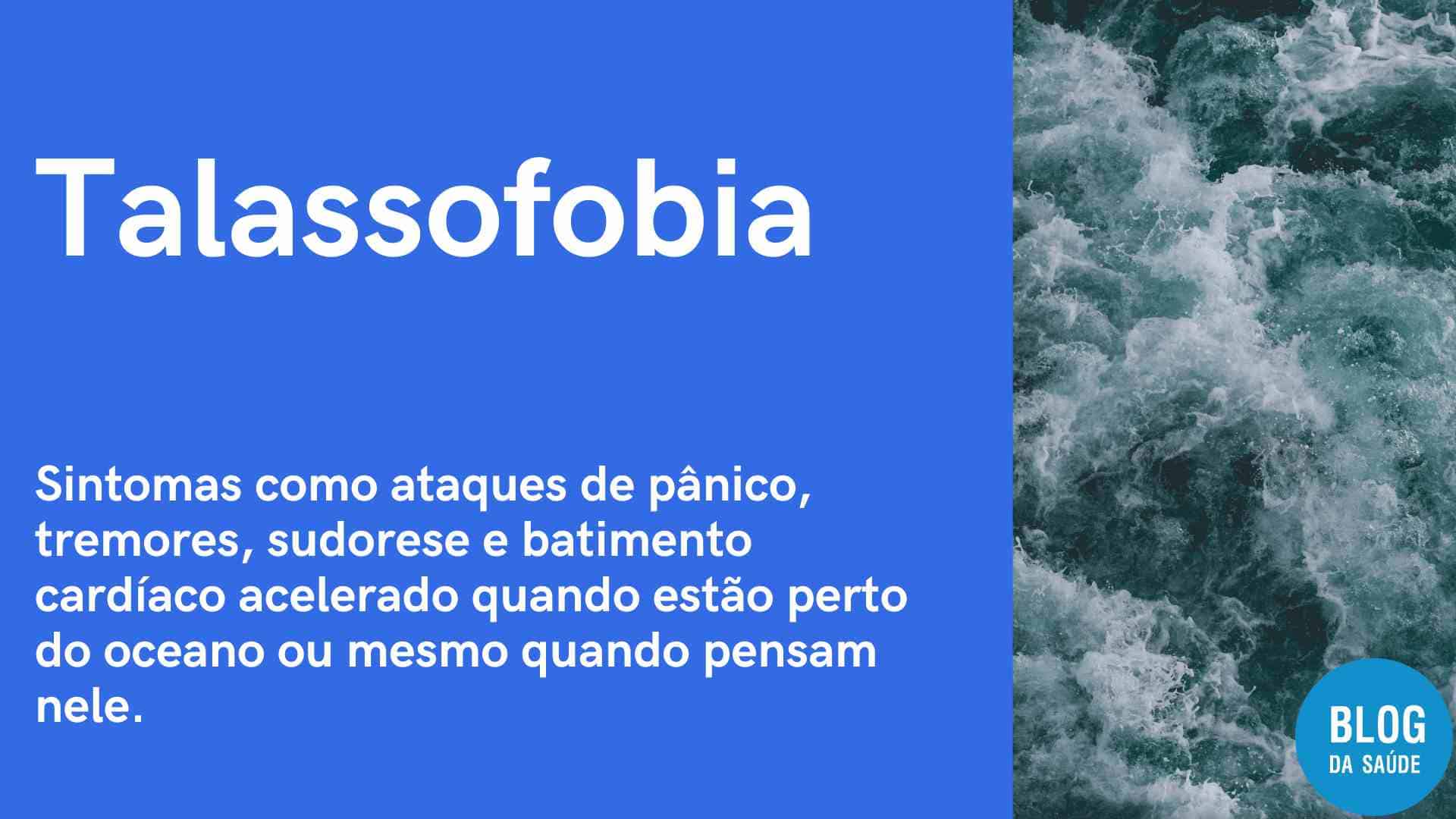 Talassofobia - Medo Do Mar - O Que é? Causas, Sintomas E Tratamentos ...